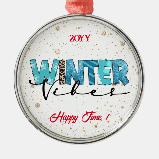 Winter Vibes individuell gestalten Ornament Aus Metall (Vorne)