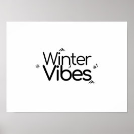 Winter Vibes - Minimalistische Schneeflocke und Be Poster