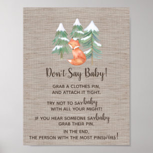 Winter-Waldfox Sage kein Baby-Zeichen Poster