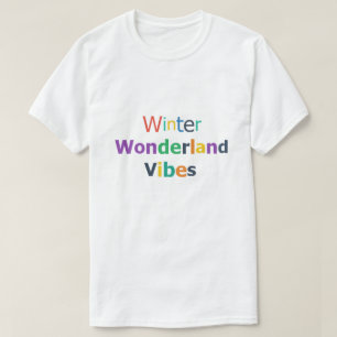 Winter Wonderland Stimmung T-Shirt