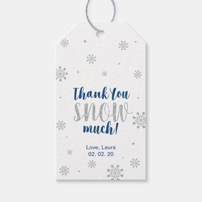 Winter Wunderland Danke Schnee viel Gefallen Tag Geschenkanhänger (Vorderseite)