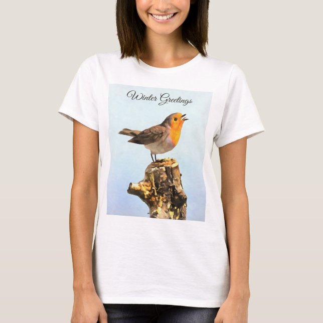 Wintergrüße. Robin singend  T-Shirt (Vorderseite)