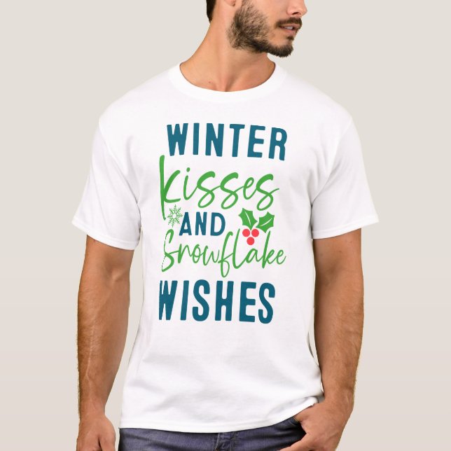 Winterküsse und Schneeflockenwünsche-51963 T-Shirt (Vorderseite)