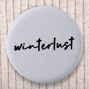 Winterlust   Winter Modernes Minimalistisches Weih Button