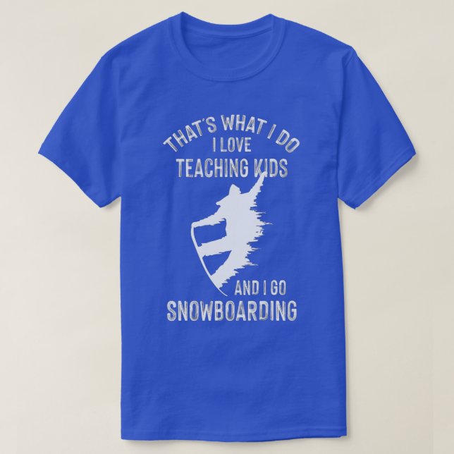 Wintersports Teacher Tutor Snowboarden (1) T-Shirt (Design vorne)