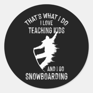 Wintersports Teacher Tutor Snowboarden Runder Aufkleber