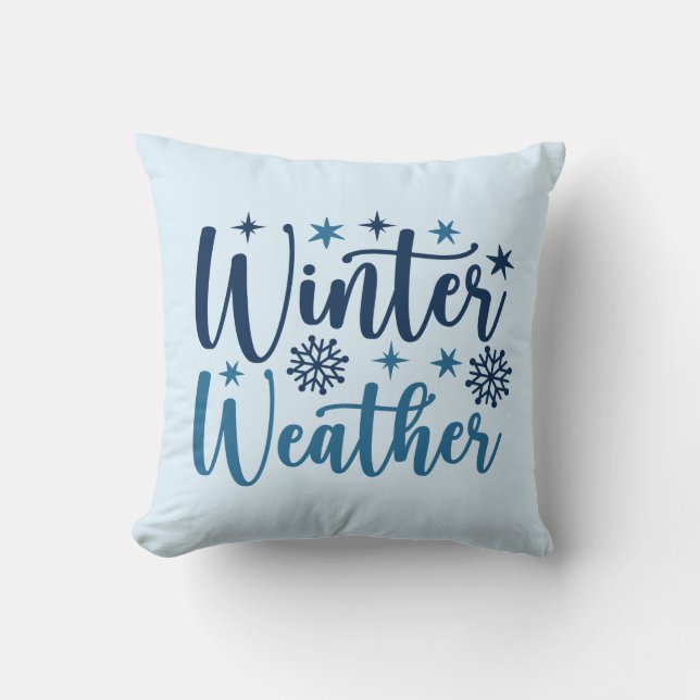 Winterwetter - Typografie des Schneeurlaubs Kissen (Vorderseite)