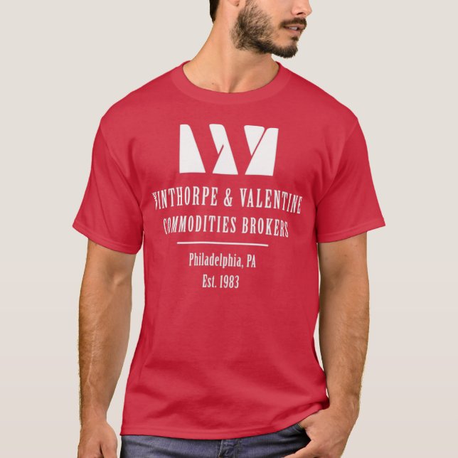 Winthorpe & Valentine Commodities Brokers T-Shirt (Vorderseite)