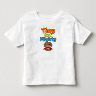 Winzig aber Mächtig Dachshund Baby T-Shirt