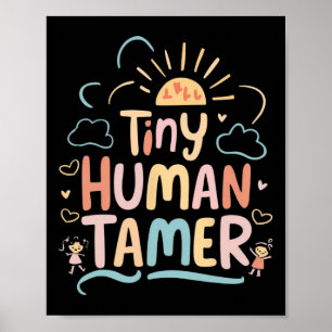 Winzige Mensch Zähmer Kindergarten Lehrer Cl Grafi Poster