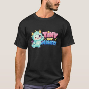 Winziger aber mächtiger Drache T-Shirt