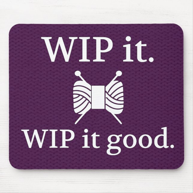 WIP es gute Strick Textur Handwerk Mousepad (Vorne)