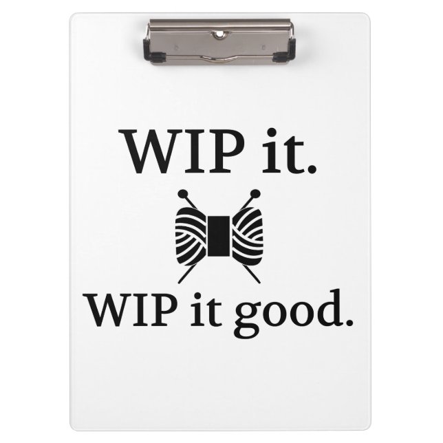 WIP zu kneten ist gut. Klemmbrett (Vorderseite)