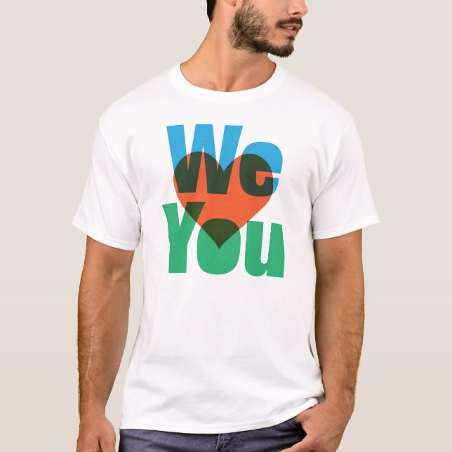 WIR <3 U T - Shirt (Vorderseite)