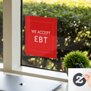Wir akzeptieren EBT Red Business Sign Window Fensteraufkleber