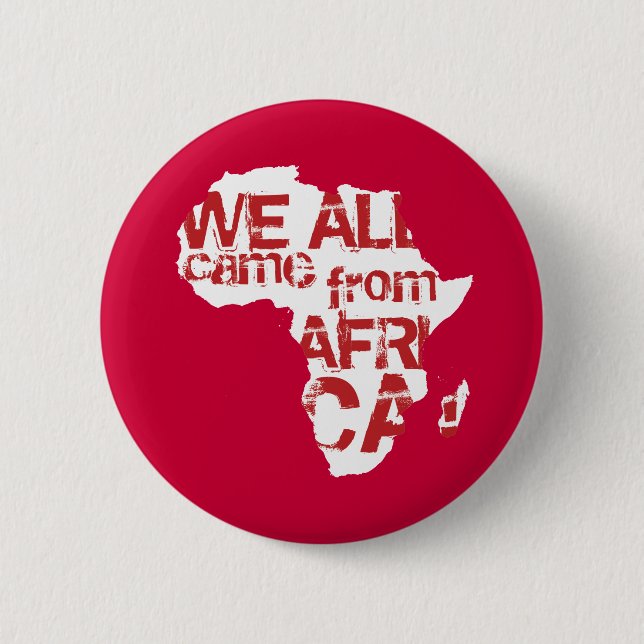WIR ALLE KAMEN AUS AFRIKA BUTTON (Vorderseite)