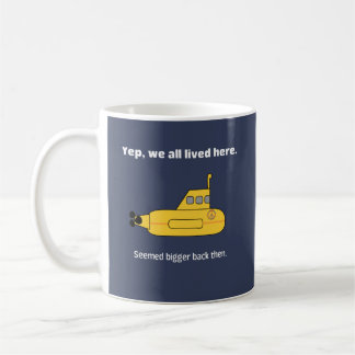 Wir alle lebten in einem gelben U-Boot Kaffeetasse