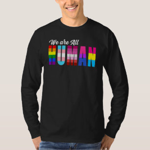 Wir alle sind die Menschenrechts-Gay-Pride-Parade T-Shirt