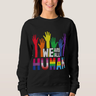 Wir alle sind ein menschliches Rainbow-Herz-Flag-F Sweatshirt
