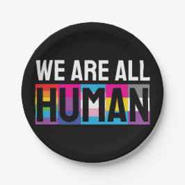 Wir alle sind menschliche LGBTQIA+ Pappteller