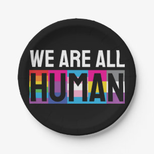 Wir alle sind menschliche LGBTQIA+ Pappteller