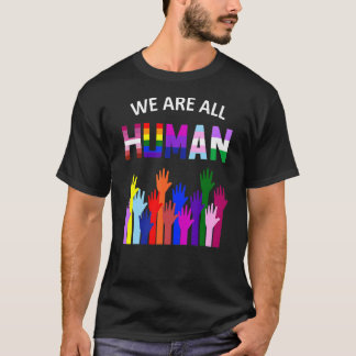 Wir alle sind stolz auf die Rechte von Homosexuell T-Shirt