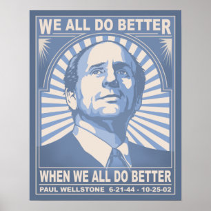 Wir alle tun es besser - Wellstone Poster