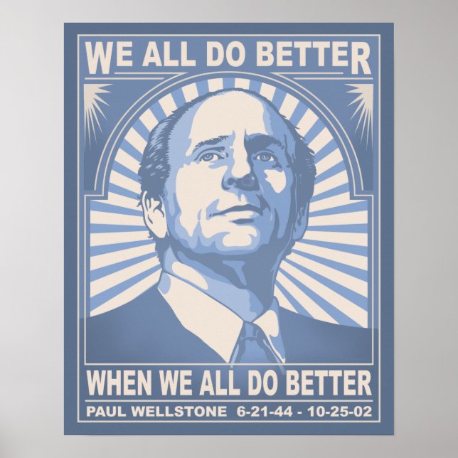 Wir alle tun es besser - Wellstone Poster (Vorne)