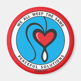 Wir alle weinen das gleiche 2_Round Magnet 2.25"