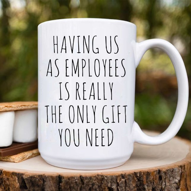 Wir als Mitarbeiter / lustiges Office-Party Kaffeetasse (Having Us As Employees / funny Office Party Coffee Mug)
