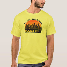 Wir bauten diese Stadt auf Rock and Roll T-Shirt