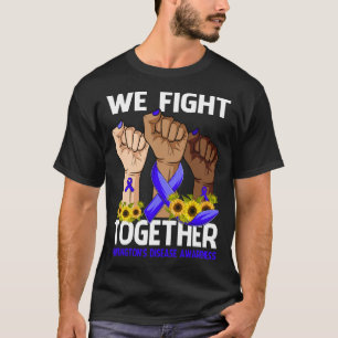 Wir bekämpfen gemeinsam HUNTINGTONS KRANKHEITSBEWU T-Shirt