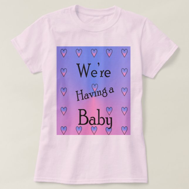 Wir bekommen ein Baby T-Shirt (Design vorne)
