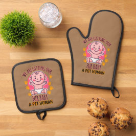 Wir bekommen unser Pelzbaby als Haustier. Ofenhandschuh & Topflappen-Set