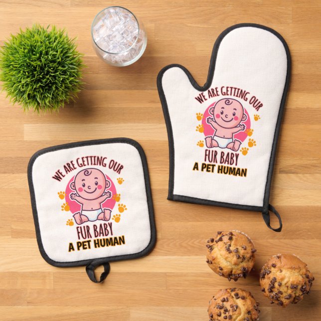 Wir bekommen unser Pelzbaby als Haustier. Ofenhandschuh & Topflappen-Set (Oben Unten)