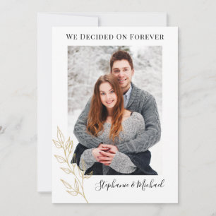 Wir beschlossen, für Forever Foto Verlobung Ankünd Einladung
