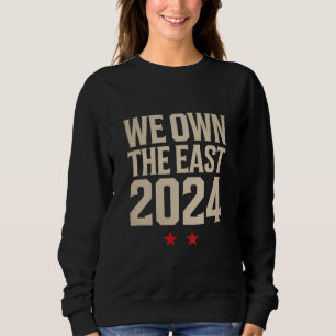 Wir besitzen den Osten 2024 Sweatshirt