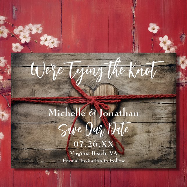 Wir binden die knospenstige Rustikale Holzherz-Hoc Save The Date (Front - We're Tying the Knot Rustic Wood Heart Wedding Save The Date)