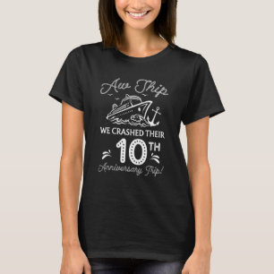 Wir brachen ihr 10-jähriges Jubiläum oder ihre Geb T-Shirt