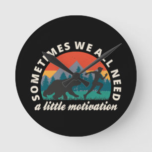  Wir brauchen alle ein bisschen Motivation Spaß Runde Wanduhr