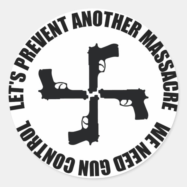 Wir brauchen Kontrolle von Waffen Runder Aufkleber (Vorderseite)