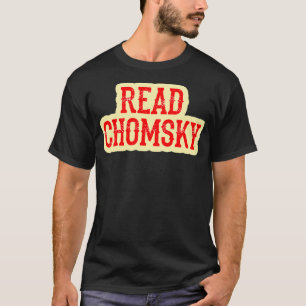 Wir brauchen mehr Noam Chomsky Kampf gegen Power Q T-Shirt
