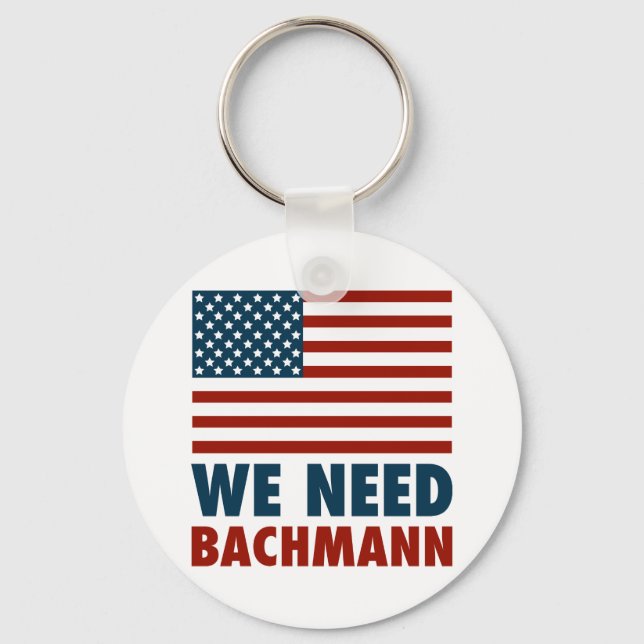 Wir brauchen Michele Bachmann Schlüsselanhänger (Vorderseite)