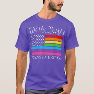 Wir das Volk bedeutet jeden LGBT Regenbogenflagge T-Shirt