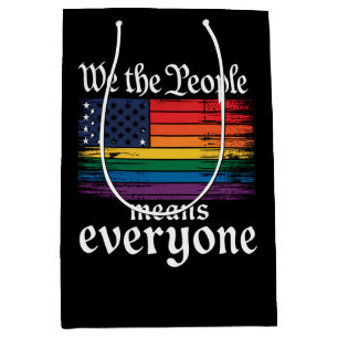 Wir das Volk bedeutet jeden USA-Flagge LGBTQ Mittlere Geschenktüte