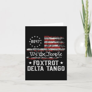 Wir das Volk Foxtrot Delta Tango Usa-Flagge 8647 V Karte
