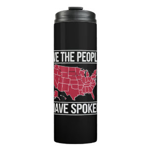 Wir, das Volk, haben die Karte der Wahl 2024 gespr Thermosbecher