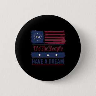 Wir das Volk haben einen Traum Schwarze Geschichte Button