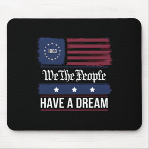 Wir das Volk haben einen Traum Schwarze Geschichte Mousepad