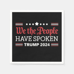 Wir das Volk haben gesprochen Trump 2024 Serviette